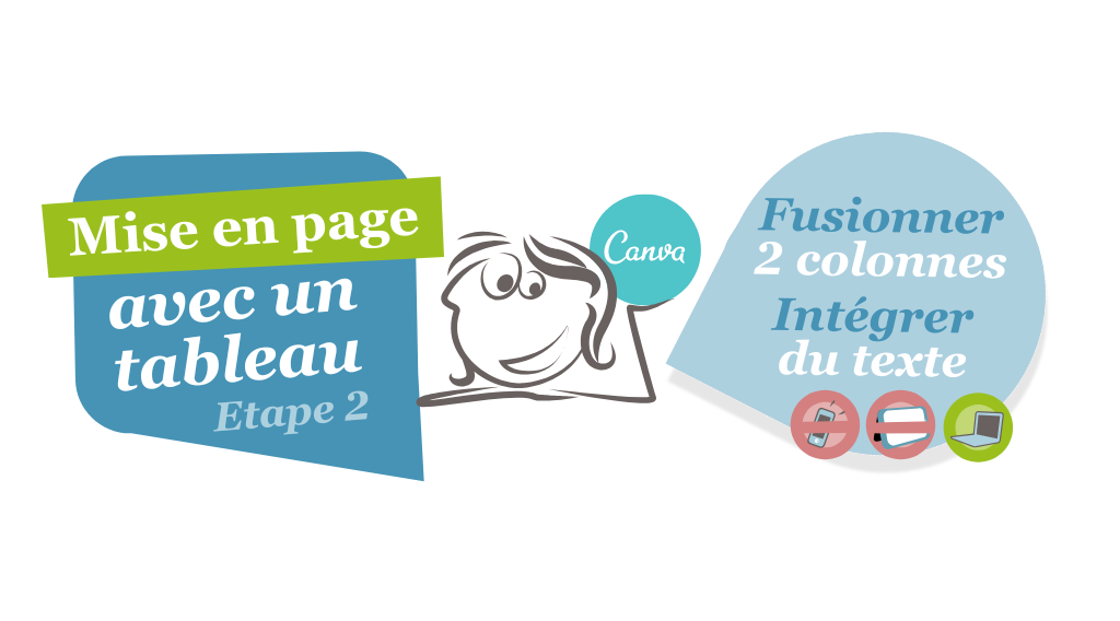 Créer un tableau avec Canva (étape 2) - Une astuce de mise en page partagé par Visuelle.be | Service de communication visuelle à Jehay (Liège) | Libère-toi l'esprit, fais entrer du soleil dans tes projets de communication